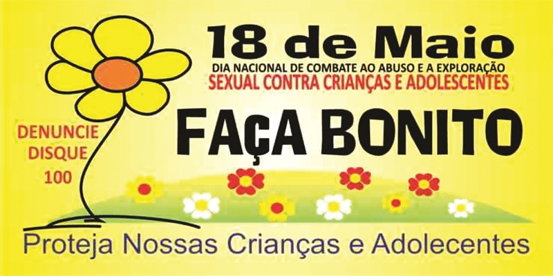 18 de maio: Dia Nacional de combate ao abuso e exploração sexual
